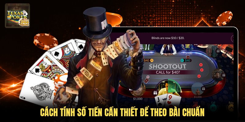 Cách tính số tiền cần thiết để theo bài chuẩn