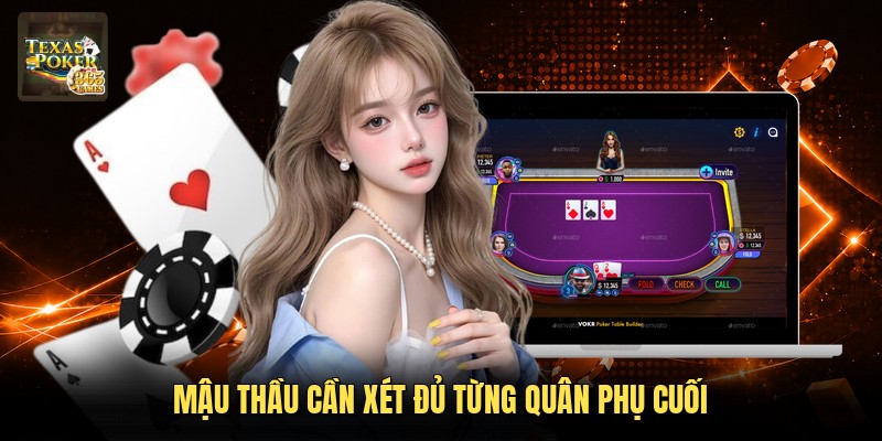 Mậu thầu cần xét đủ từng quân phụ cuối