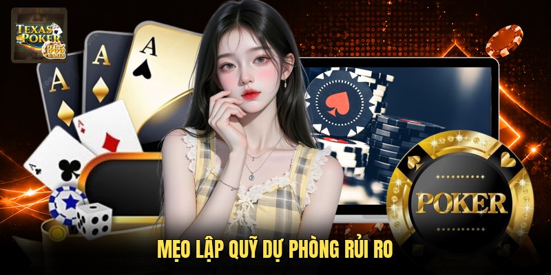 Mẹo lập quỹ dự phòng rủi ro