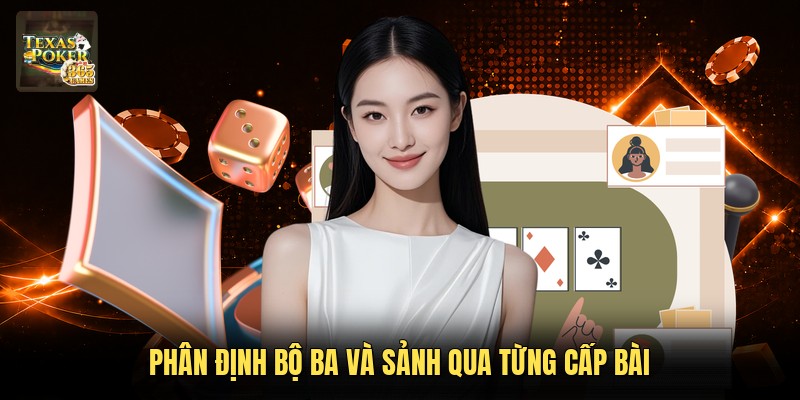Phân định bộ ba và sảnh qua từng cấp bài