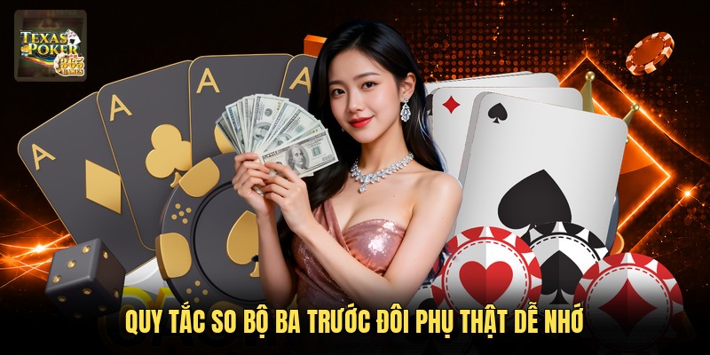 Quy tắc so bộ ba trước đôi phụ thật dễ nhớ
