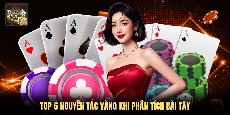 Top 6 nguyên tắc vàng khi phân tích bài tẩy